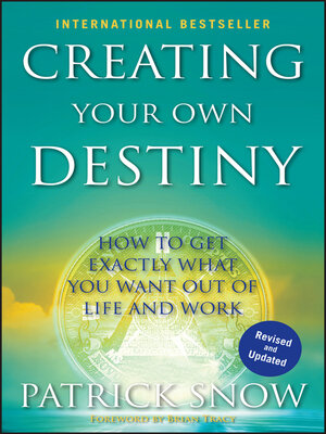 cover image of Creating Your Own Destiny